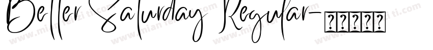 Better Saturday Regular字体转换